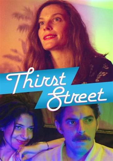 Thirst Street (2017)