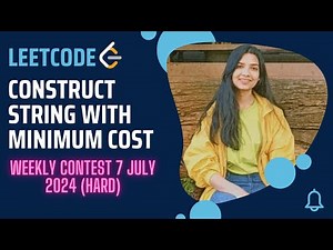 3213. Construct String with Minimum Cost | Leetcode Weekly Contest 7 July 2024 | Hard | Trie + DP