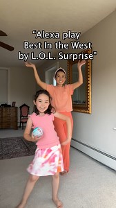 Sorry we’re not sorry for setting off your Alexa rn! Enjoy ‘Best in the West’! #newmusic | LOL Surprise