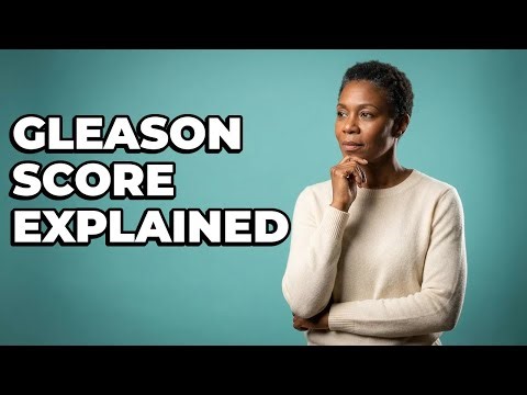 What Is The Gleason Score's Role In Prognosis?