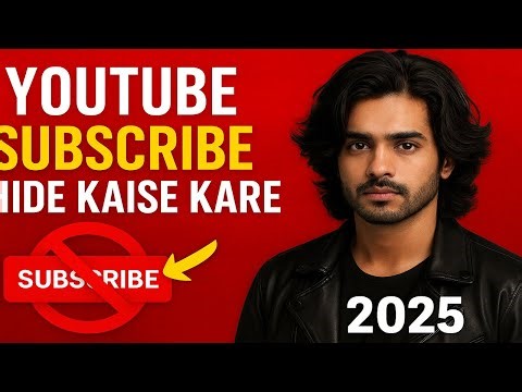 YouTube Subscribe Hide Kaise Kare 2025 | Hide Subscriber Count on YouTube Studio