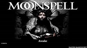 Moonspell - Awake