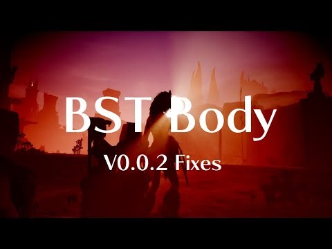 【Conan Exiles】自作Mod「BST Body」v002 内容