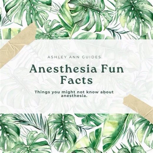Anesthesia Fun Facts✨✨✨
