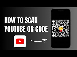 How to Scan YouTube QR Code (2025 Quick & Easy Guide)