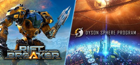 Save 36% on Dyson Sphere Program X The Riftbreaker on Steam