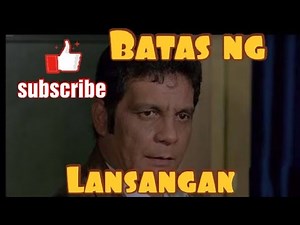 Pinoy Action Full Movies Batas ng Lansangan- Fernando Poe Jr. Tagalog Action Full Movies