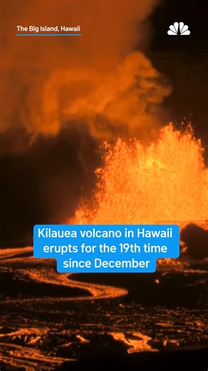 WATCH: Kilauea volcano in Hawaii erupts for 19th time since December. | NBC 7 San Diego