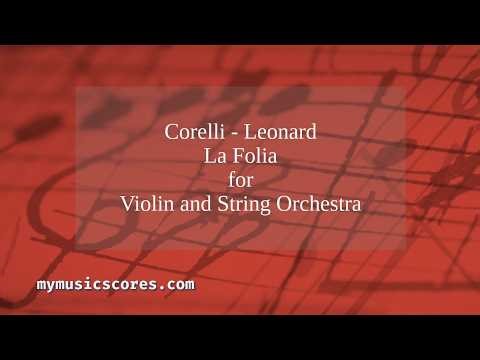 Corelli La Folia Op. 5 No. 12(Leonard) for Violin & String Orchestra