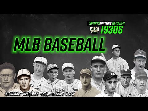 Sports History Decades | 1930's MLB Baseball