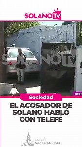 El acosador de Solano habló en Telefe: declaración y contexto