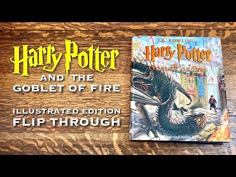 Harry Potter ILLUSTRATED EDITION Flip Through | Goblet of Fire Illustrated by Jim Kay