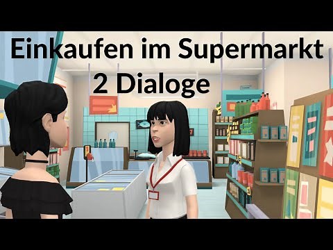 Learn German with dialogues / shopping in supermarket
