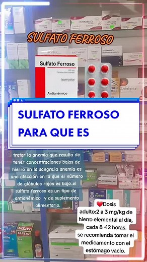 Sulfato Ferroso: Beneficios, Dosificación y Uso Efectivo