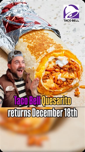 snachwithzach on Instagram: "Taco Bell’s Quesarito officially returns to the menu December 18th. Back for a limited time, the fan favorite item was first introduced in 2014 and features a burrito filled with beef, rice, sour cream, and chipotle sauce wrapped in a quesadilla filled with nacho cheese sauce and melted cheese. It will join the menu this Thursday along with the returning Cheesy Dipping Burrito and Steal Garlic Fries, along with a rumored new Taco Bell Freeze drink. Are you excited fo