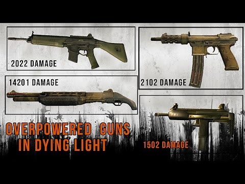 Dying Light Secrets | How To Get Overpowered Guns Tutorial ( Still Works In 2020 )