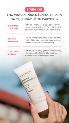 Kem chống nắng cho da ngày hè: 3 tiêu chí chọn từ Caryophy