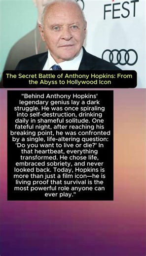 The Secret Battle of Anthony Hopkins: From the Abyss to Hollywood Icon
