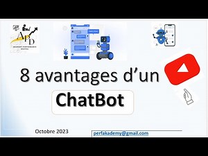 8 avantages d’un ChatBot (Vidéo 03)