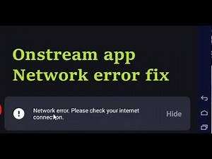 How to fix Network error please check your internet connection Onstream app in PC Nox player