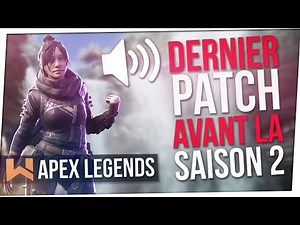 Apex : Dernier Patch avant la Saison 2 ! Son corrigé, Netcode & Bugs Gibraltar & Caustic !