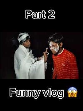 My new vlog bhoot prank part 2😂 #vbloger #blogar #funny #comedy