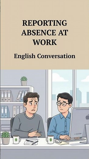 Reporting Absence at Work - English Conversation #Shorts