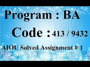 AIOU Code 413 / 9432 Solved Assignment No 1 Spring 2024 | Baloch Academy