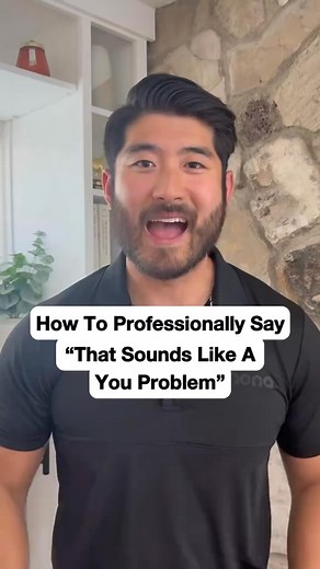 Not every problem is yours to solve. Here’s how to say “that sounds like a you problem” without sounding petty 🤝 #communicationtips #boundariesmatter #confidencecoach #emotionalintelligence #workplacetips | Lawyer Vince