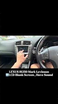 Repair Lexus Is250 mark levinson player
