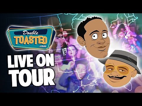 Double Toasted Live Tour (2021-2022) Highlights | Double Toasted