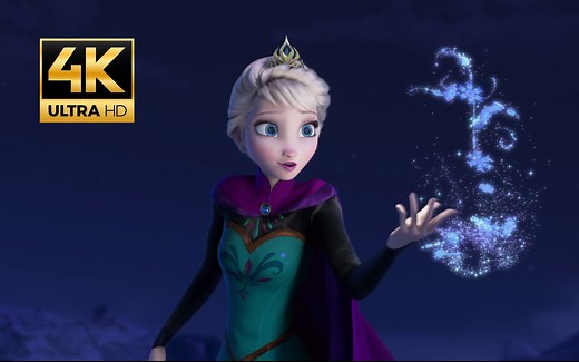【4K60帧】冰雪奇缘 - Let It Go