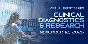 Clinical Diagnostics & Research Virtual Event Series 2025