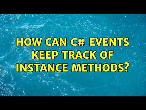 How can C# events keep track of instance methods?