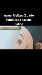 #anime Meijyou 2 subtitulado español Latino | Mundo anime