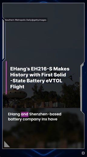 EHang’s EH216-S makes history with first solid-state battery eVTOL flight