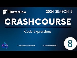 #FlutterFlow Crashcourse 2024 - SE02 - Episode 8 - Code Expressions