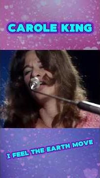 Carole King - I Feel the Earth Move