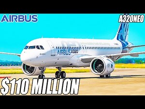 Inside The $110 Million Airbus A320neo