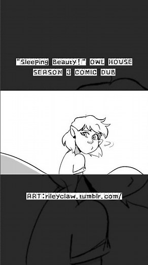 "Sleeping Beauty!" OWL HOUSE SEASON 3 COMIC DUB