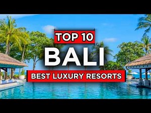 TOP 10 Best Luxury Beach Resorts & Hotels In BALI, Indonesia (2026)