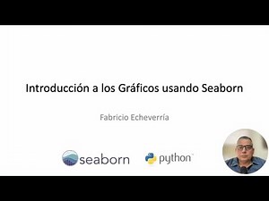 Introducción a los Gráficos usando Seaborn en Python
