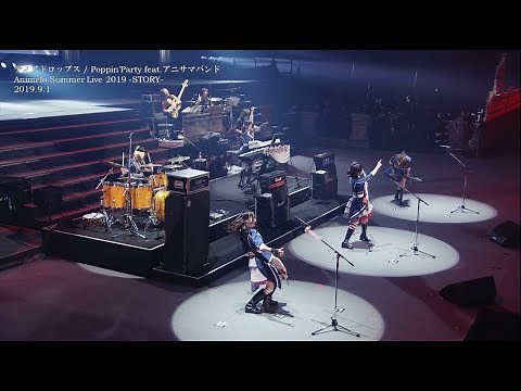 ティアドロップス / Poppin’Party feat. アニサマバンド【Animelo Summer Live 2019 -STORY- Day3】