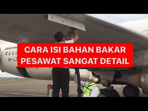 Proses pengisian bahan bakar Pesawat Udara detail,dibandara soekarno hatta 10.000L hanya 10 menit