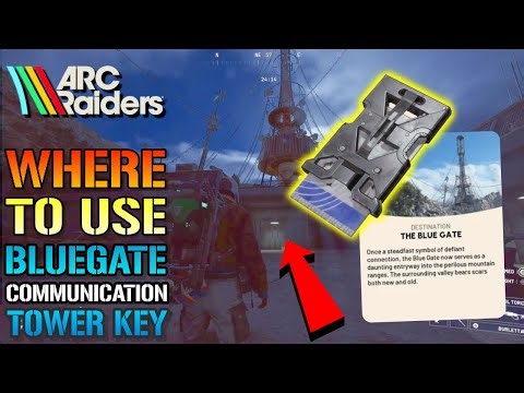 ARC Raiders: Bluegate "Communication Towers Key" Guide & LOOT! Where To Use This Key TODAY