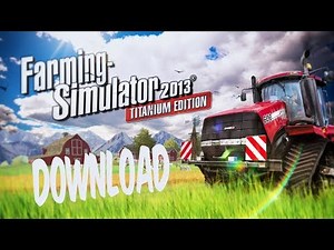 Como baixar e instalar Farming Simulator 2013 Titanium Edition
