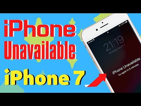 iPhone Unavailable iPhone 7: How to Fix iPhone Unavailable iPhone 7 (Plus) without Passcode