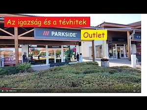 Az igazság✅ és a tévhitek😕. Parkside Outlet.