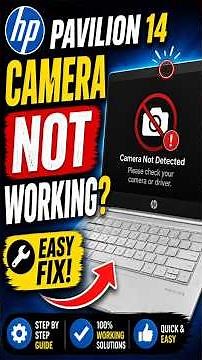 HP Pavilion 14 Camera Not Working? Fix It in 2 Minutes!