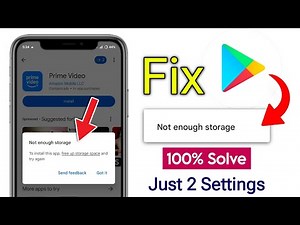 Not Enough Space to Install Play Store | Fix Play Store Not Enough Storage to Install Problem